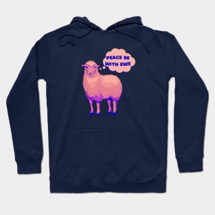 pink peace sheep, peace be with you, peace be with ewe Hoodie